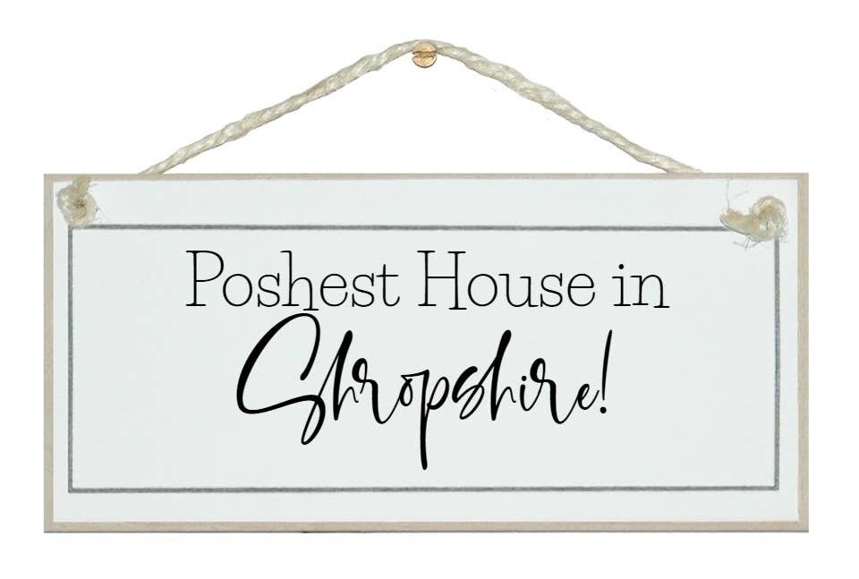 La casa più elegante in... luogo/area su misura Segnaletica per la casa su misura