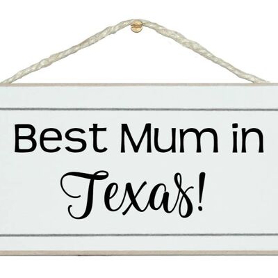 La migliore mamma in... luogo/area su misura Bepsoke Mum Signs