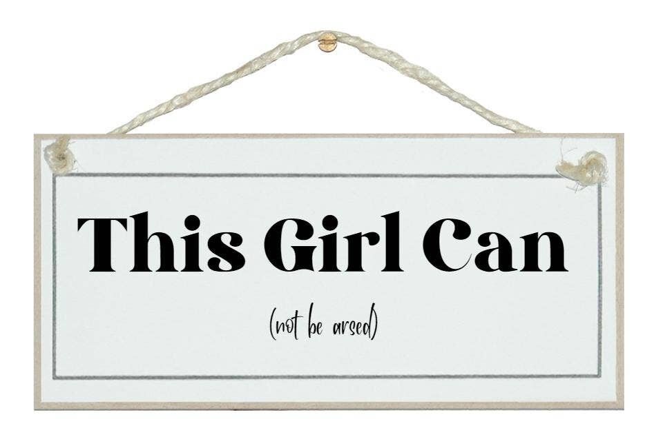 Dieses Mädchen kann .... Ladies Signs