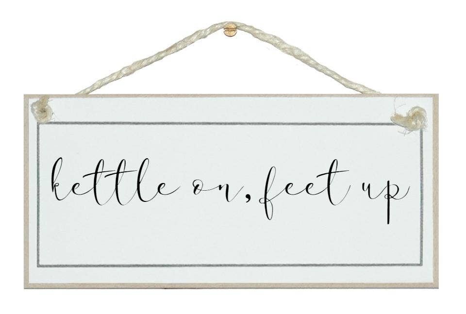 Hervidor de agua con los pies hacia arriba Home Signs