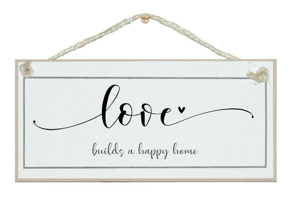 El amor construye un hogar feliz Home Signs