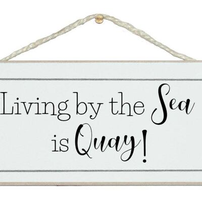 Vivre au bord de la mer... Beach Home Signs