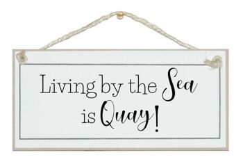 Vivre au bord de la mer... Beach Home Signs