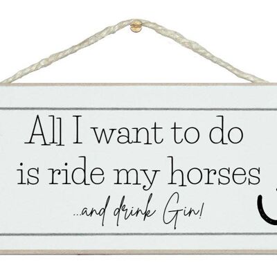 Horses and Gin, wine, prosecco…Animal Drink Signs| Gin