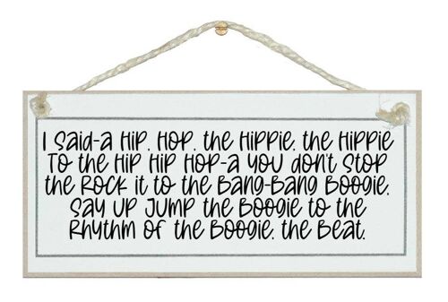 I said a hip, hop...Rappers Delight intro' General Signs