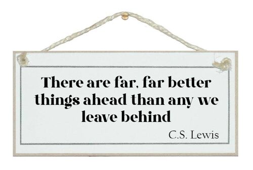 There are better things ahead…General Signs