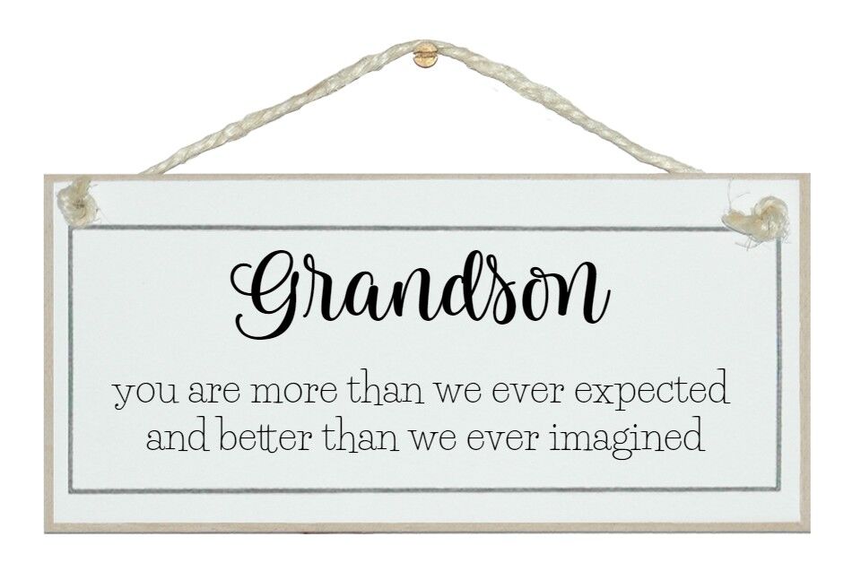 Grandson, more than we ever expected…Children Signs