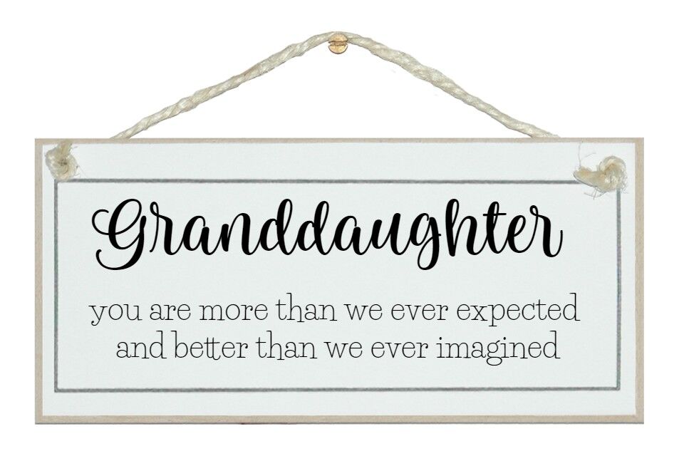 Granddaughter, more than we ever expected…Children Signs