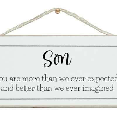 Son, more than we ever expected…Children Signs