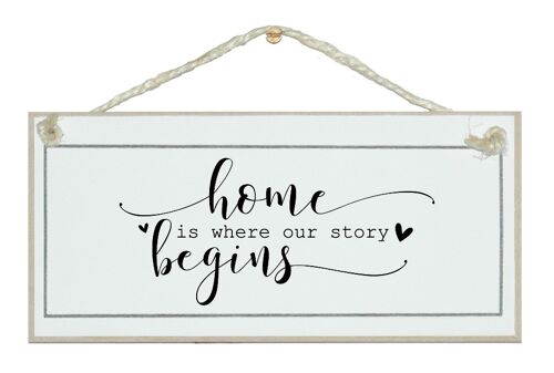 Home...story begins…Home Signs
