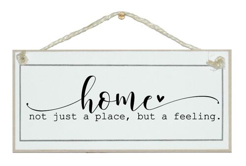 Home, place, feeling... Home Signs