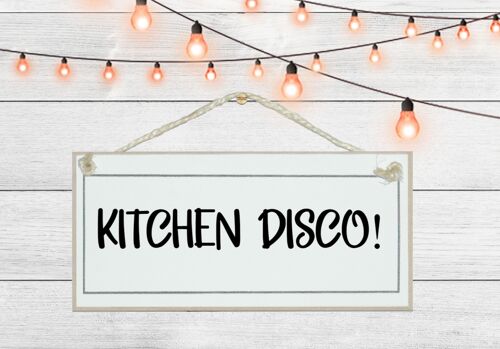 Kitchen disco Home Signs