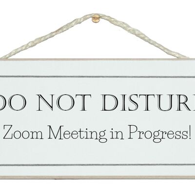 No molestar, reunión de Zoom en curso Señales de inicio