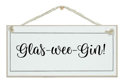 Glas-wee-Gin! Drink Signs