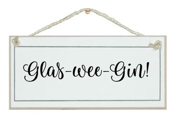 Glas-wee-Gin ! Signes de boissons
