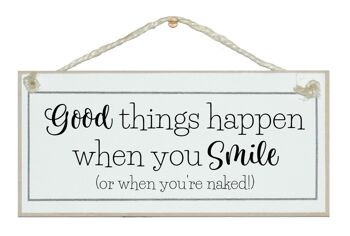De bonnes choses arrivent...sourire Signes généraux