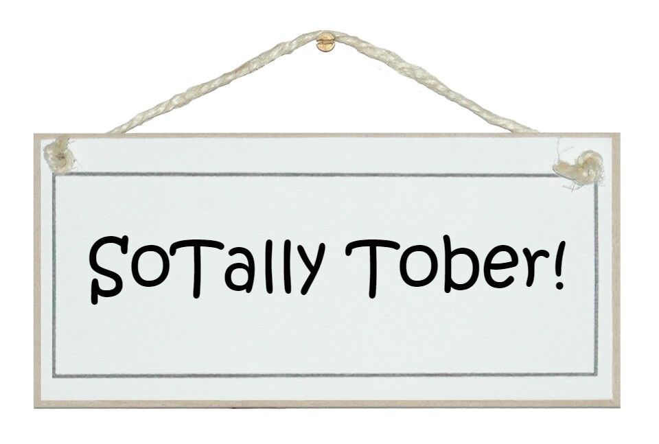 Sotalmente Tober! Bere segni