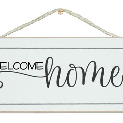 Welcome Home. Home Signs