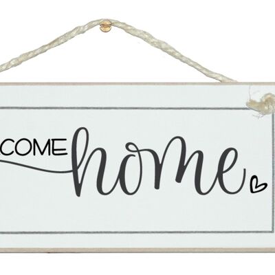 Welcome Home. Home Signs