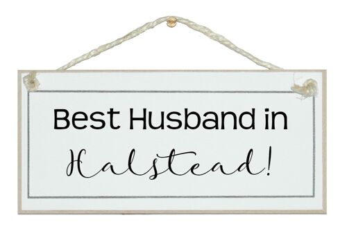 Bespoke Best Husband in....Signs