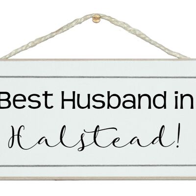 Bespoke Best Husband in....Signs