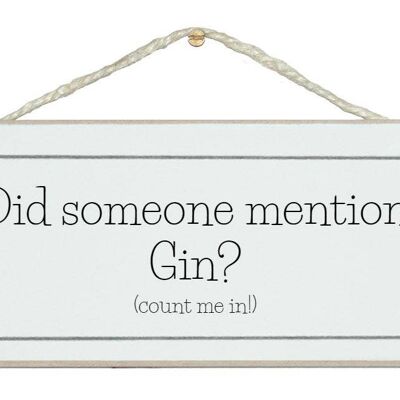 Did someone mention Gin! Drink Signs