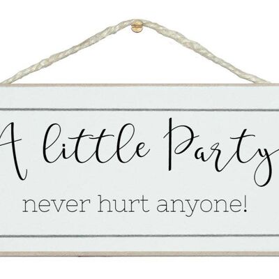 Eine kleine Party…Trinkschilder