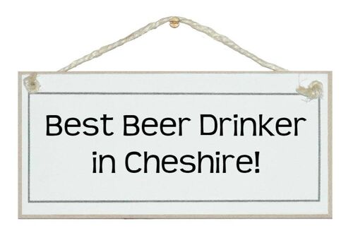 Bespoke Best Beer drinker in…Drink Signs