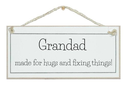 Grandad, hugs and fixing things Children Signs