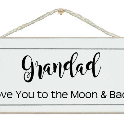 Grandad love you moon and back Children Signs