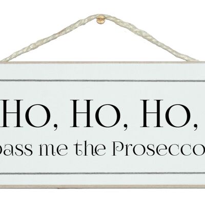 ... pase los letreros de bebidas Prosecco