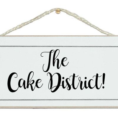 ¡El distrito de la torta! Señales Generales