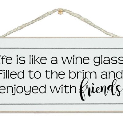 La vida como una copa de vino... Señales de bebida