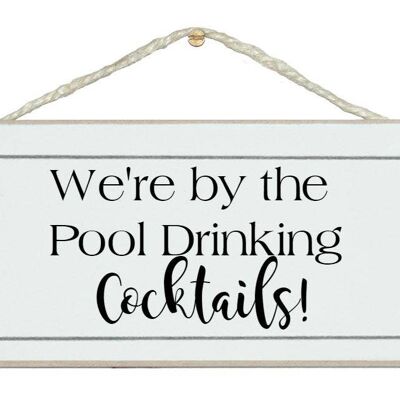 Am Pool Cocktails trinken Getränkeschilder