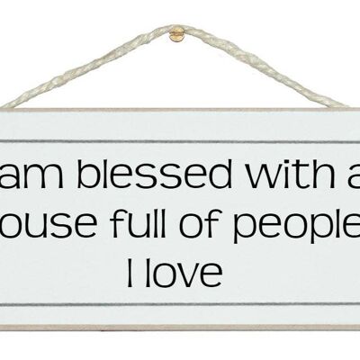 Haus voller Leute Ich liebe Home Signs