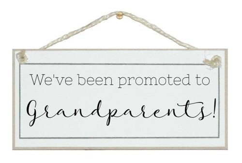 Promoted to Grandparents! Children Signs