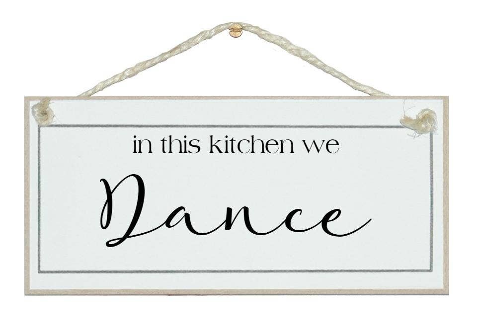 In questa cucina balliamo Home Signs