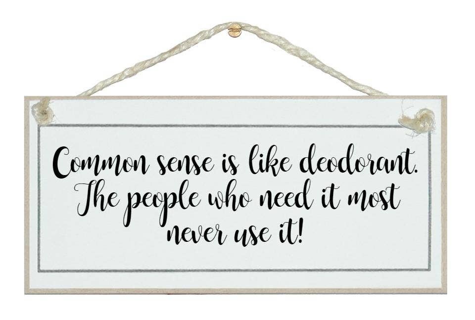 Il buon senso....Segnali generali