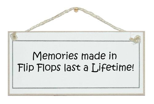 Memories made in flip flops Beach General Signs