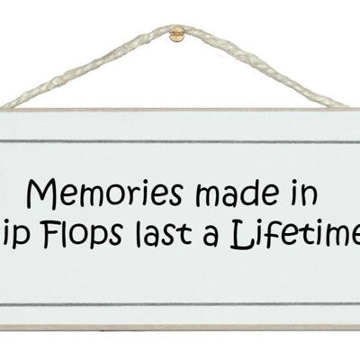 Memories made in flip flops Beach General Signs