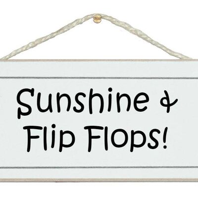 Sunshine and flip flops General Beach Signs