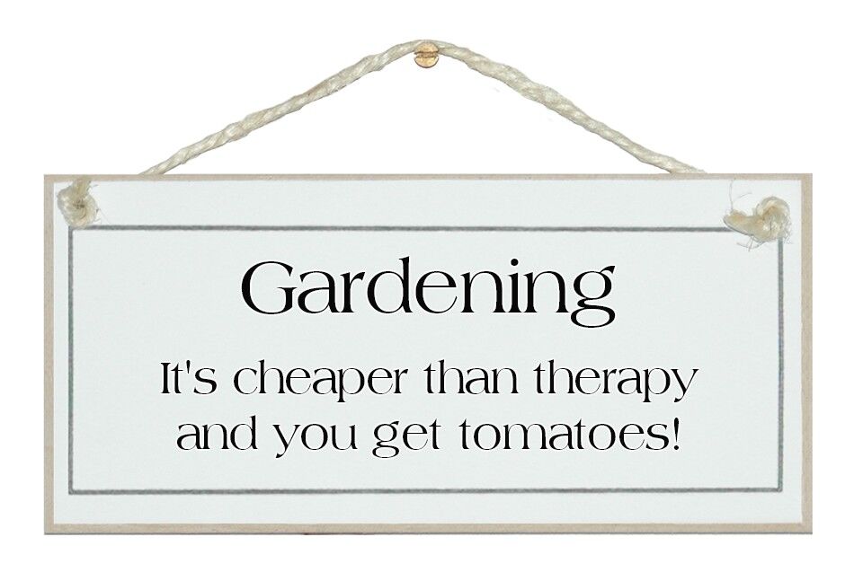 Gärtnern billiger als Therapie…Allgemeine Zeichen