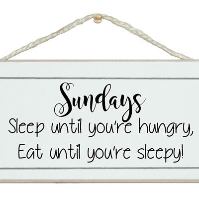 Sundays…General Signs
