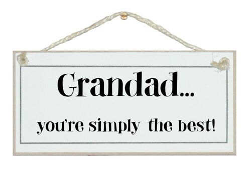 Grandad, simply the best Children Signs