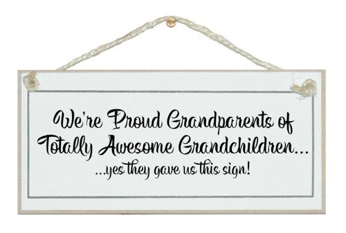 Proud Grandparents, awesome Grandchildren Children Signs