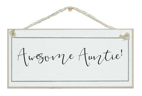 Awesome Auntie! Ladies Signs | Scroll Font