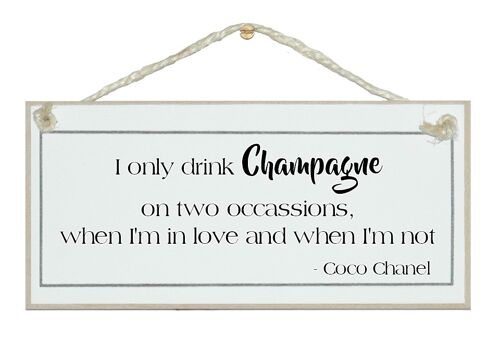 Champagne on two occasions…Drink Signs