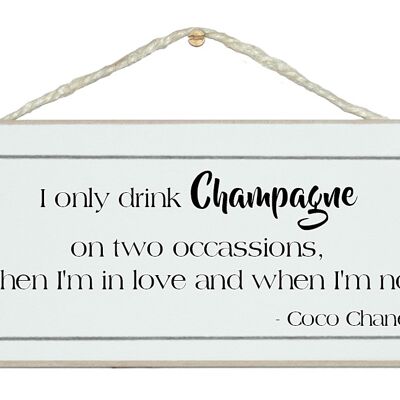 Champagne à deux reprises…Drink Signs