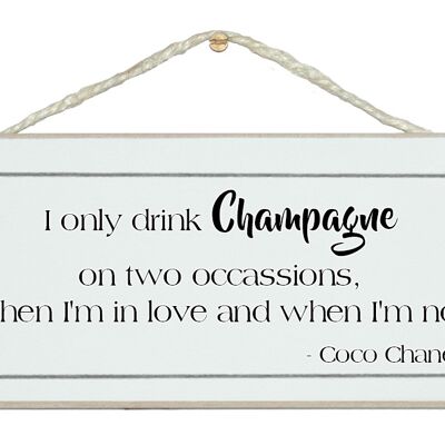 Champagne on two occasions…Drink Signs