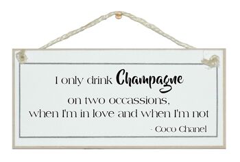 Champagne à deux reprises…Drink Signs